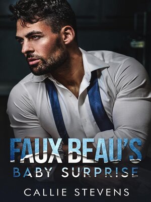 cover image of Faux Beau's Baby Surprise